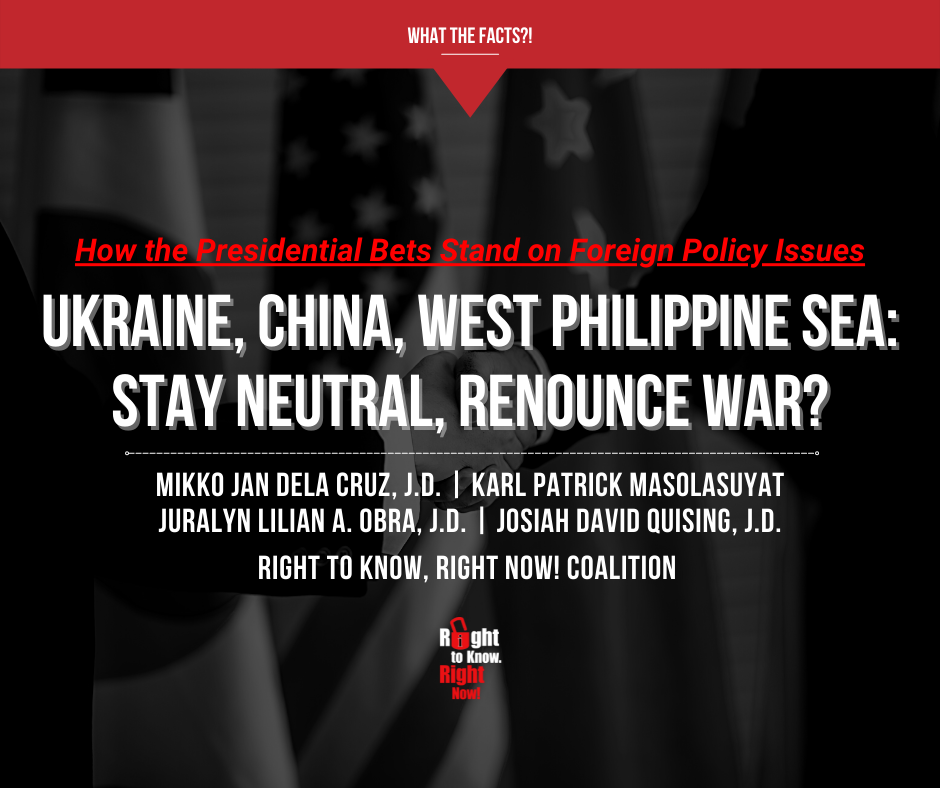 Ukraine, China, West PH Sea: Stay neutral, renounce war
