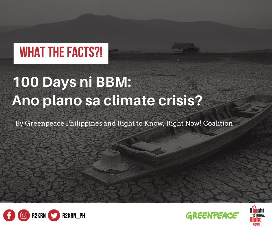 100 Days ni BBM: Ano plano sa Climate Crisis?